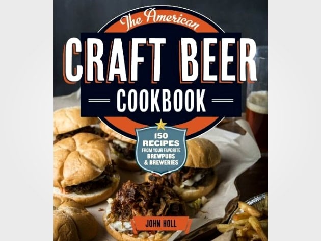 American Craft Beer Cookbook