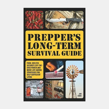 Prepper's Long Term Survival Guide