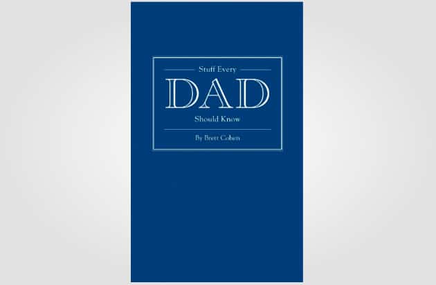 Stuff Every Dad Should Know