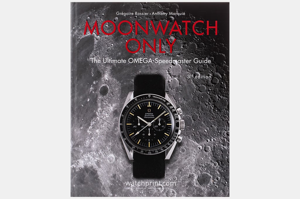 Moonwatch Only: The Ultimate Omega Speedmaster Guide